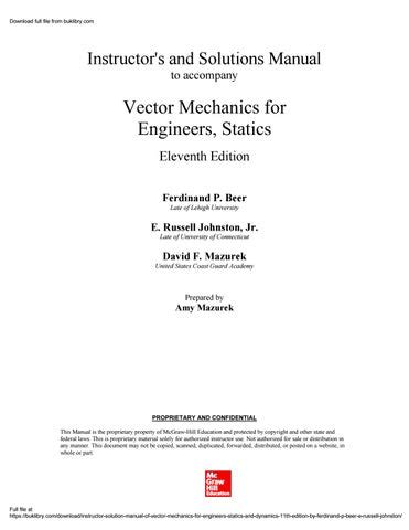 <b>Dynamics</b>, <b>11th</b> <b>Edition</b> Vector Mechanics for Engineers: Statics and <b>Dynamics</b>, <b>11th</b> <b>Edition</b> <b>11th</b> <b>Edition</b> | ISBN: 9780073398242 / 0073398241. . Dynamics 11th edition solution manual